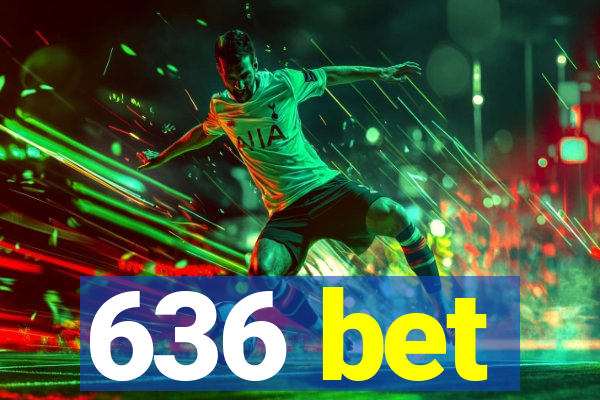 636 bet